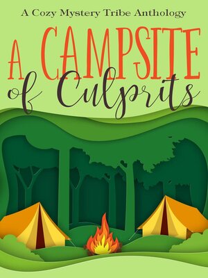 cover image of A Campsite of Culprits